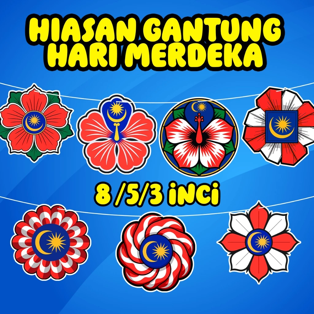 set keceriaan kelas dekorasi hiasan gantung hari merdeka saiz 8 / 5 / 3 inci set keceriaan kelas dekorasi hiasan gantung hari merdeka saiz 8 / 5 / 3 inci