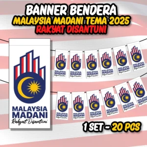 set banner merdeka 20pcs bendera malaysia madani rakyat disantuni tema hari merdeka 2025