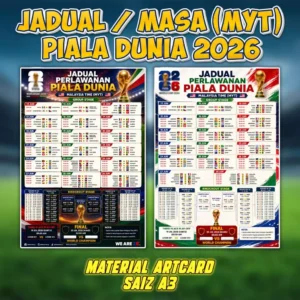Poster Tournament Chart World Cup Jadual & Masa (MYT) Perlawanan Piala Dunia Artcard Saiz A3